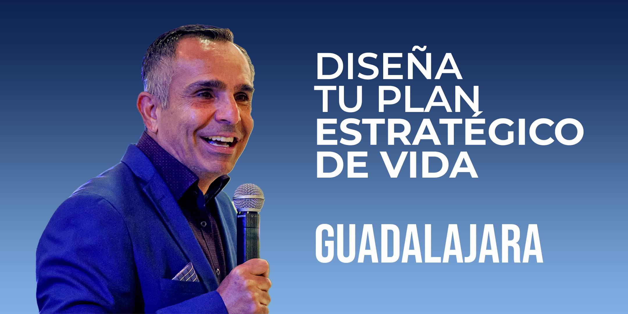 ALFONSO LOBATO, Diseña tu Plan Estratégico de Vida, Guadalajara