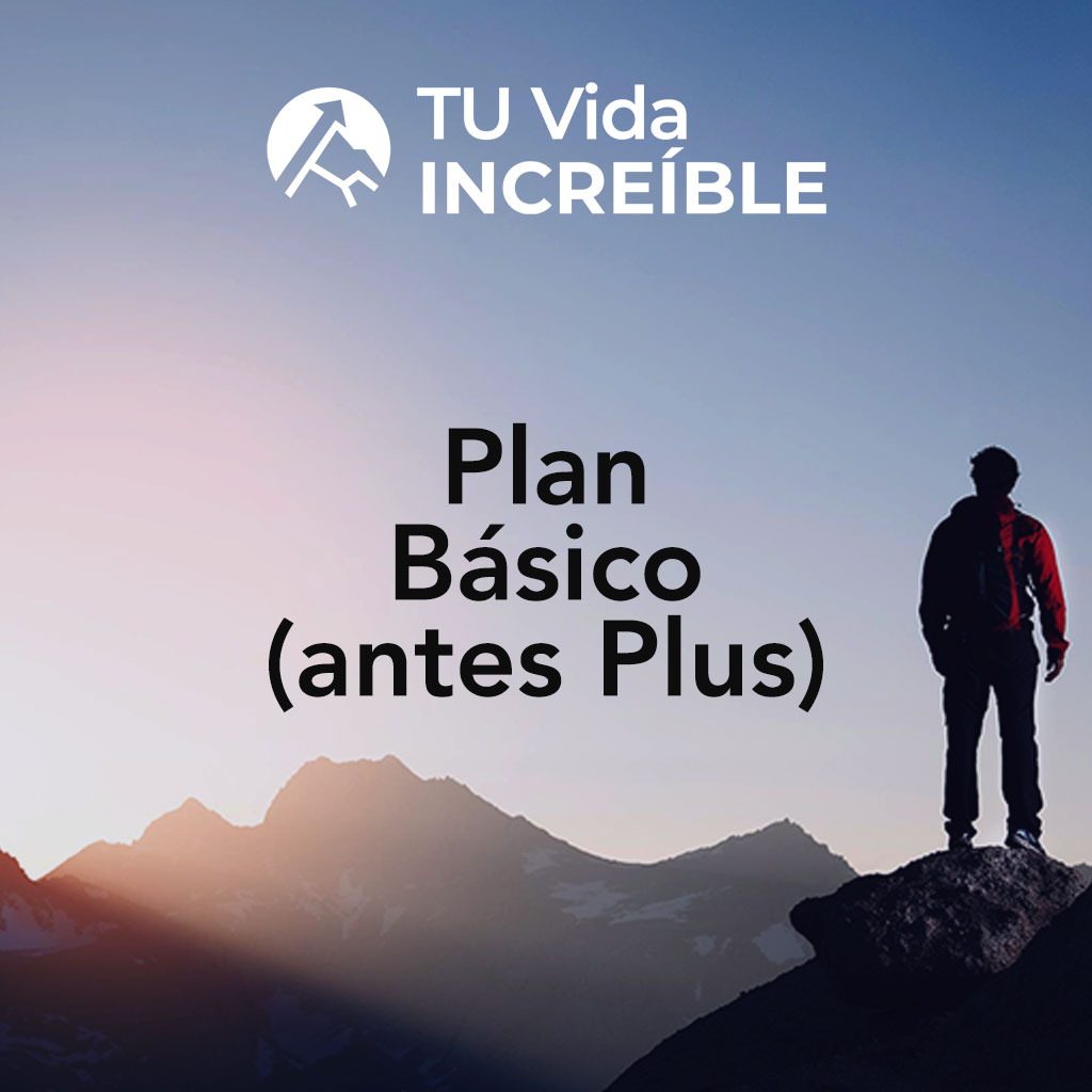 Plan Basico TU Vida INCREIBLE